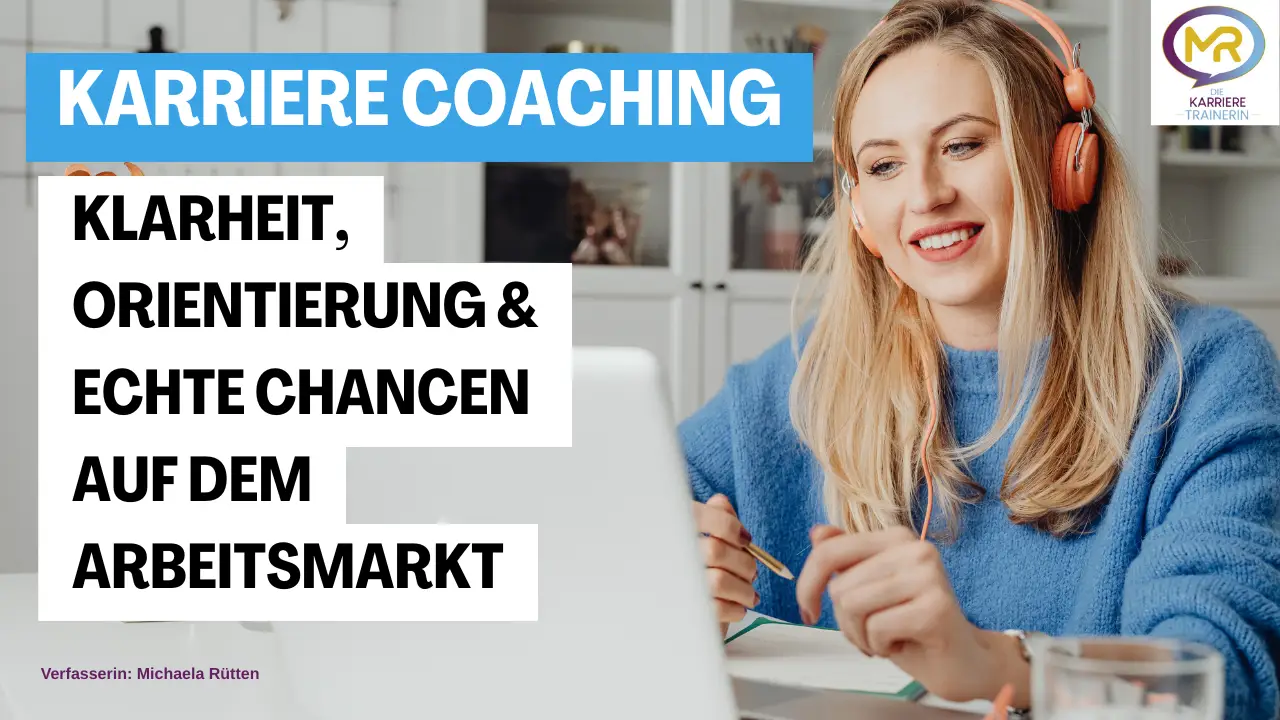 Karrriere Coaching Klarheit, Orientierung & echte Chancen auf dem Arbeitsmarkt für den beruflichen Erfolg Job-coaching