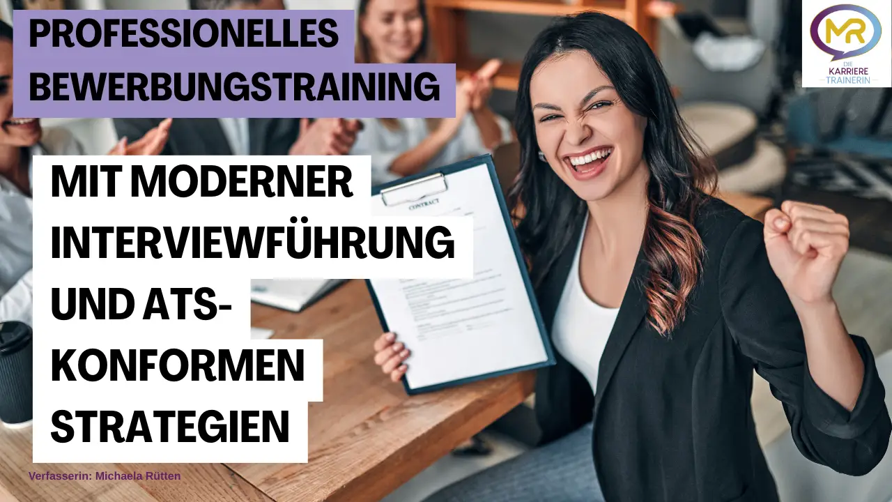 „Bewerbungstraining mit Interviewführung und ATS-konformen Bewerbungsunterlagen“